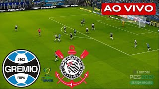 GRÊMIO x CORINTHIANS AO VIVO COM IMAGENS ASSISTA AGORA AO VIVO NO PS5 [upl. by Kam487]