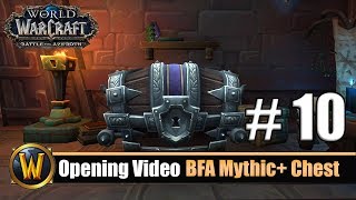 Opening Video BFA Mythic Chest 10  Horde amp Alli [upl. by Lehplar]