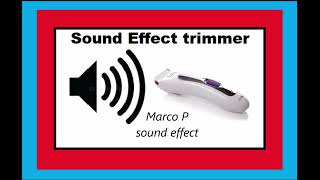 HAIR CLIPPER MACHINE  sound effect [upl. by Sew569]