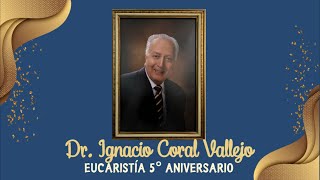 5to Aniversario del Dr Ignacio Coral Vallejo [upl. by Eitsirhc]