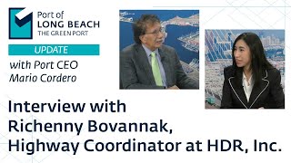 Port Update with Mario Cordero – Interview with Richenny Bovannak Highway Coordinator at HDR Inc [upl. by Malone876]