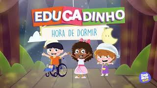 Educadinho  Hora de Dormir  ZooMoo Kids [upl. by Winstonn512]