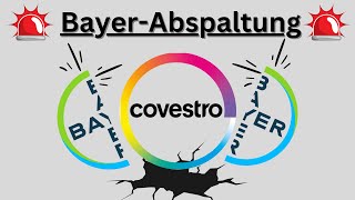 Bayer und Covestro  Ein Blick in die Zukunft [upl. by Sprague123]