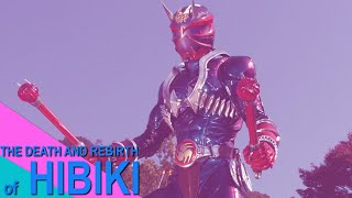 The Death and Rebirth of Kamen Rider Hibiki [upl. by Akenaj]