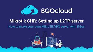 How to set up L2TP over IPSec VPN server on Mikrotik Router [upl. by Fairlie]