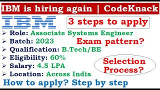 IBM is hiring again 2023 batch  3 steps to apply  Exam pattern  Selection Process itjobs2023 [upl. by Nhguaval]