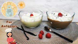 Sahnepudding Vanillepudding und Schokopudding Anleitung für Anfänger BecherRezept [upl. by Yatnuahs]