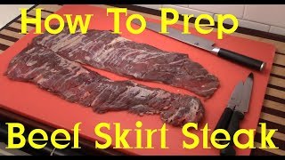 How to prep Beef Skirt Steak Recipe S2 Ep255 [upl. by Arleyne]