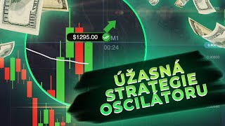 ÚŽASNÁ STRATEGIE OSCILÁTORU  STRATEGIE ZISKOVÁ [upl. by Ayak]