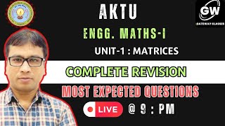 MATHSI UNIT1 I MATRICES I ONE SHOT I MOST EXPECTED QUESTIONS I GATEWAY CLASSES [upl. by Ojyma287]