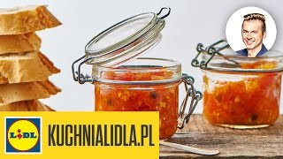 🍅 Konfitura z pomidorów z curry  Karol Okrasa – przepisy Kuchni Lidla [upl. by Ardenia]