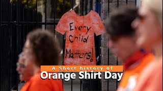 A Short History Of Orange Shirt Day [upl. by Aynotahs]