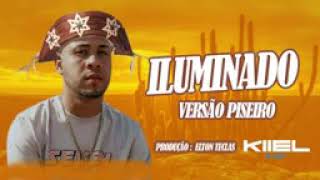 kawe  iluminado  versão piseiro   Dj kiiel  música nova 2021 [upl. by Lamrouex]