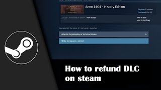 How to refund DLC on Steam 2024 [upl. by Ellenahc]