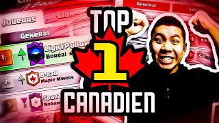 TOP 1 CANADIEN RUSH TENDU  CLASH ROYALE [upl. by Anaylil893]