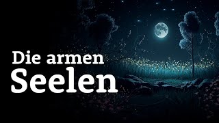 Schnell entspannen mit Märchen Die armen Seelen Märchen aus Frankreich  Hörgeschichte [upl. by Kirred]