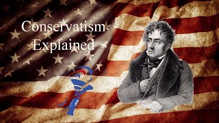 Conservatism Explained [upl. by Annam]