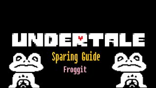 Froggit  Undertale Sparing Guide [upl. by Carry343]