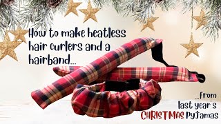 How to Sew Heatless Hair Curlers amp Hairbands  Homemade Christmas Gifts  Stocking Present  Upcycle [upl. by Eugaet]