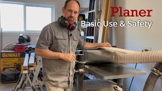 The Thickness Planer  Basic Use and Safety [upl. by Amo]