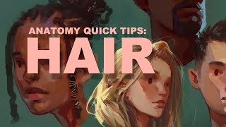 Anatomy Quick Tips Hair [upl. by Lianne]