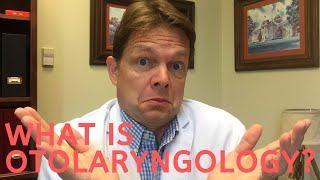 What is Otolaryngology [upl. by Rodman]