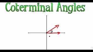 Coterminal Angles [upl. by Tade]