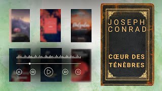 Le cœur des ténèbres  Le monde magique de Joseph Conrad avec Audiobook Experience [upl. by Gemini]