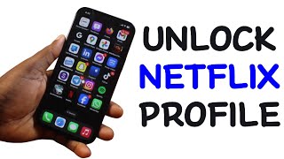 How to Unlock Your Profile on Netflix [upl. by Weisman]