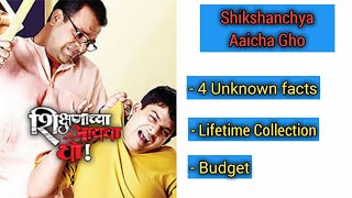 Shikshanchya Aaicha Gho movie lifetime collection  Unknown facts  Budget  Bharat Jadhav [upl. by Htezzil]