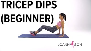 How to do Tricep Dips Beginner  Joanna Soh [upl. by Rohpotsirhc195]