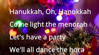 🕎 Hanukkah Oh Hanukkah  Celebrate the Festival of Lights  Christmas Songs with Lyrics [upl. by Akissej]