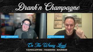 Drankn Champagne Ep 76 Keeneland Turf Pick 3 for 102524 [upl. by Yeslah]