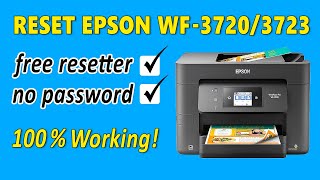 Epson WorkForce Pro WF37203723 Reset Tutorial  free epson adjustment program [upl. by Naneek]