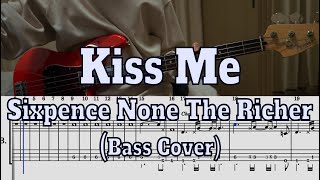 Sixpence None The Richer  Kiss Me Bass cover  Tabs [upl. by Assenat]