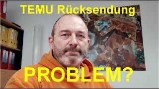 TEMU Rücksendung ein Problem [upl. by Ellehsram140]