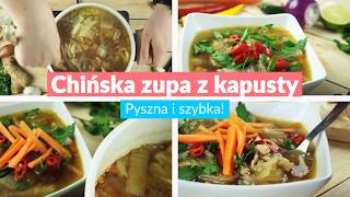 Chińska zupa z kapusty  pyszna i szybka [upl. by Llewsor214]