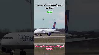 Guess the IATA airport codes LevelEasy shorts airport aviation [upl. by Sairacaz625]