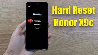 Hard Reset Honor X9c  Factory Reset Remove PatternLockPassword How to Guide [upl. by Gninnahc210]