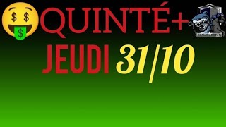 PRONOSTIC PMU QUINTE DU JOUR JEUDI 31 OCTOBRE 2024 [upl. by Anikahs]