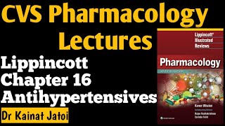 Lippincott Pharmacology Chapter 16  How to Read Antihypertensives Pharmacology From Lippincott [upl. by Medor]