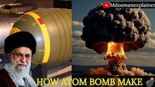 Atom Bomb कैसे बनता है  Ayatullah Khameneni  Netanyahu  Iran vs Israel atombomb khameneni [upl. by Ynnavoj]