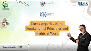 ILO Declaration on Fundamental Principles and Rights at Work  Core Categories Explained  RSJ [upl. by Denbrook242]