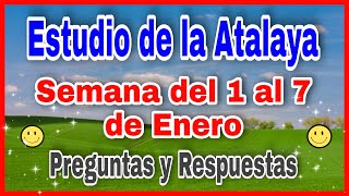 ✅ Estudio de la Atalaya de esta semana del 1 al 7 de eneroJehová Adoración en su Templo Espiritual [upl. by Ellery488]