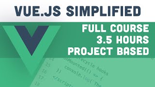 Vuejs Simplified  FULL COURSE [upl. by Phillis478]