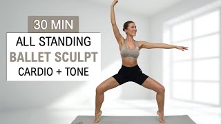 30 Min STANDING BARRE  PILATES FUSION  Full Body Sculpt Improve Balance All Levels No Repeat [upl. by Maril]