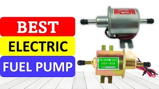 TOP 10 Best Electric Fuel Pump in 2022 [upl. by Dnaloy754]