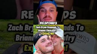 Zach Bryan Responds To Brianna Chickenfry Exposing Him 😳 zachbryan briannachickenfry shorts [upl. by Iviv105]