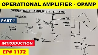 1172 What is Operational amplifier  OPAMP [upl. by Graehl]