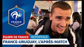 Equipe de France  FranceUruguay 20 laprès match des Bleus I FFF 2018 [upl. by Oleg]